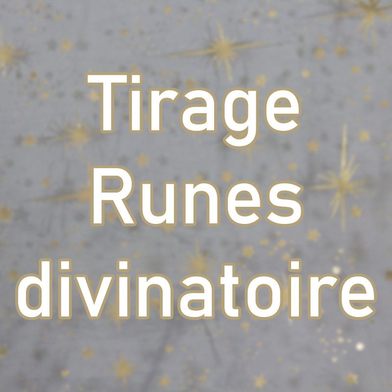 Tirage Runes Divinatoire (3 runes)