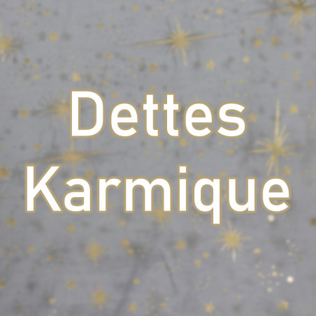 Dettes Karmique
