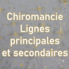 Chiromancie : Lignes principales et secondaires