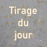 Tirage du jour