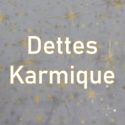 Dettes Karmique