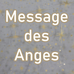 Message des anges