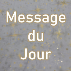 Message du jour