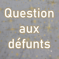 1 Question aux défunts